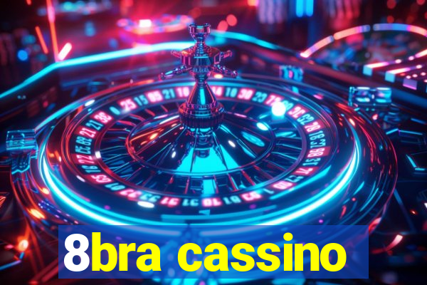 8bra cassino